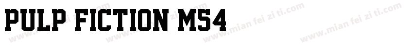 Pulp Fiction M54字体转换